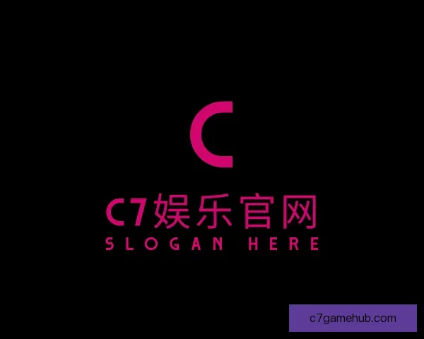 了解C7娱乐官网